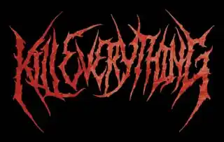Kill Everything