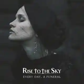 Rise To The Sky