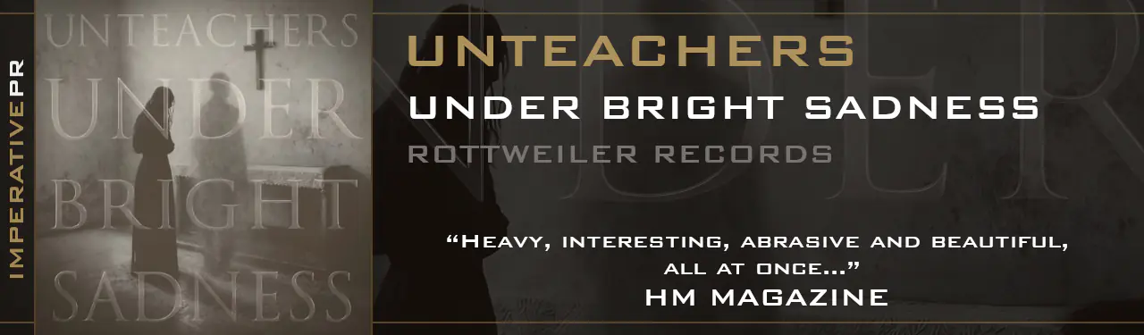 Unteachers - Under Bright Sadness Banner